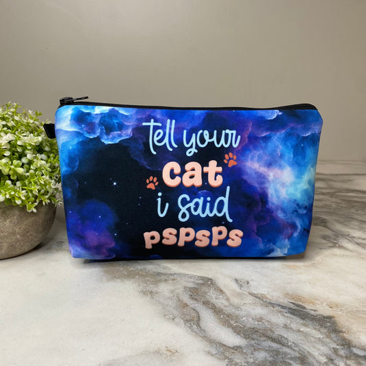 Pouch - Cat, Tell Your Cat