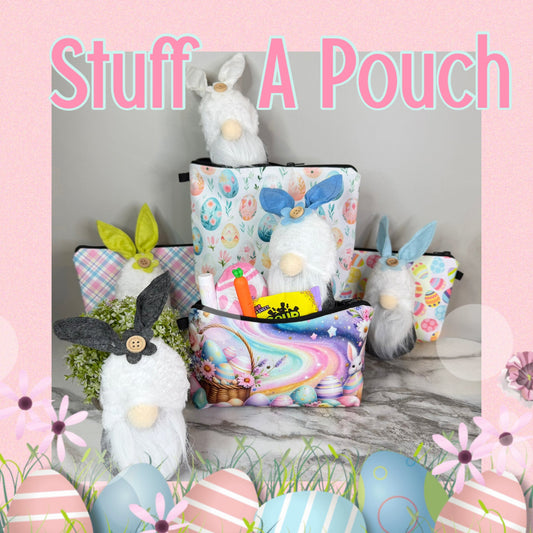 Stuff A Pouch Bundle - Easter Mystery Listing #2